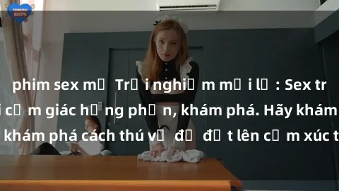 phim sex mỹ Trải nghiệm mới lạ: Sex trong xe hơi đem lại cảm giác hưng phấn, khám phá. Hãy khám phá cách thú vị để đốt lên cảm xúc trong cuộc tình!